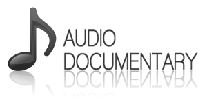 audio documentary