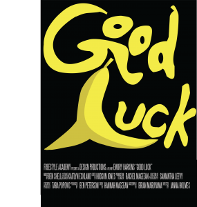 Movie poster that says "GOOD LUCK" in a goofy text