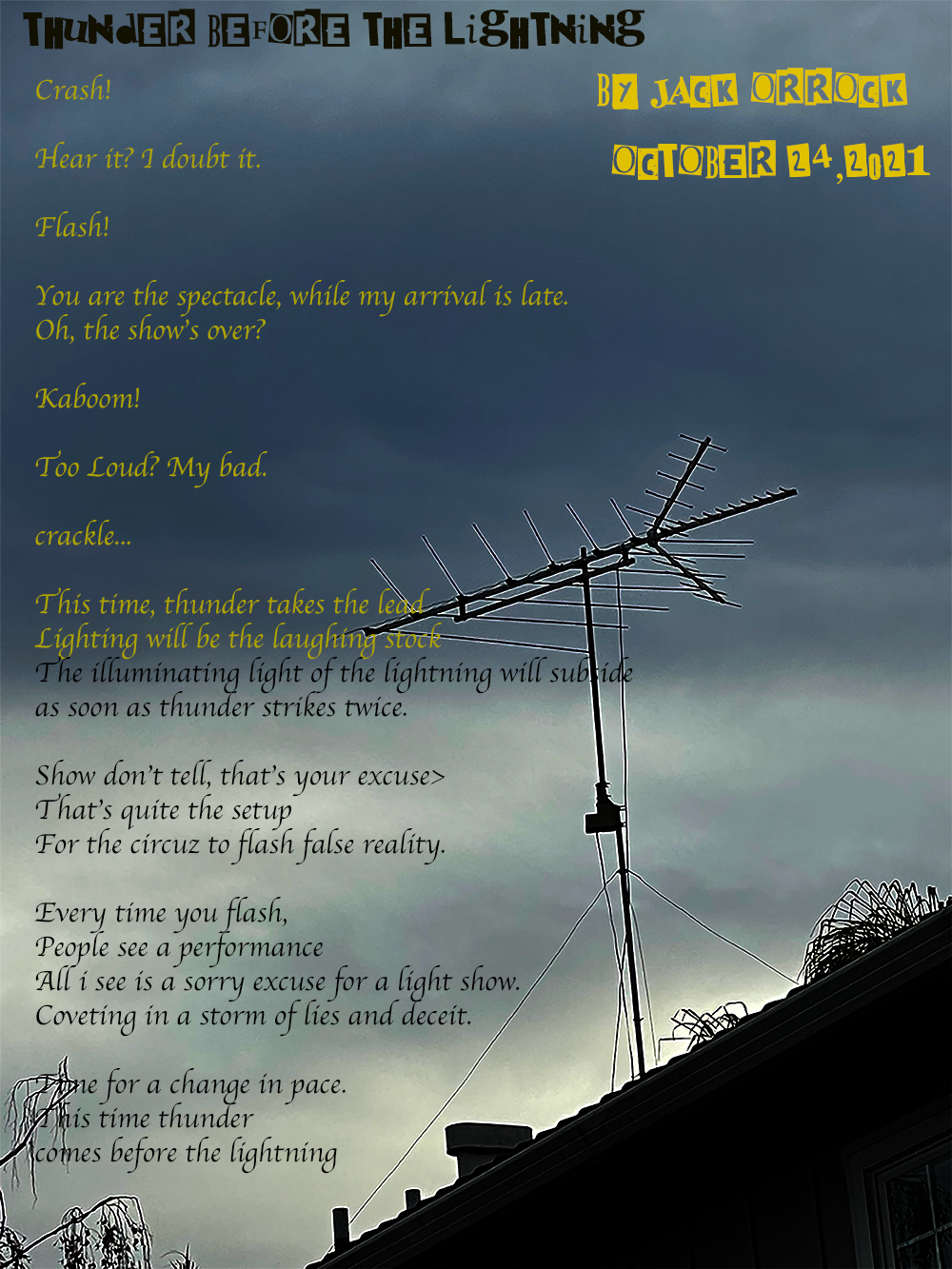 Poem by Jack Orrock Thunder Before the Lightning