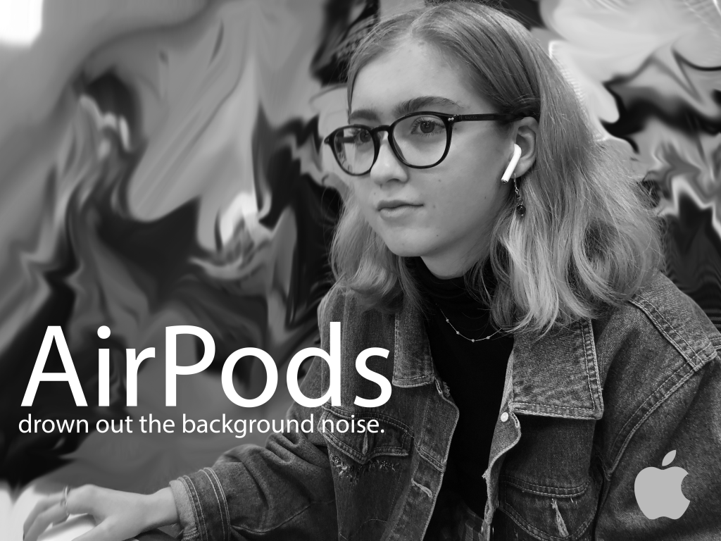 The image shows an advertisement that I made for AirPods.